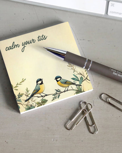 Calm Your Tits - Funny Sarcastic Sticky Note Pad