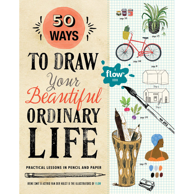 50 Ways to Draw Your Beautiful, Ordinary Life