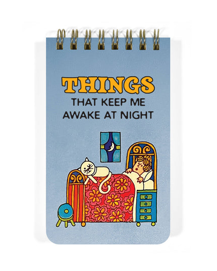 Things That Keep Me Awake Memo Notepad