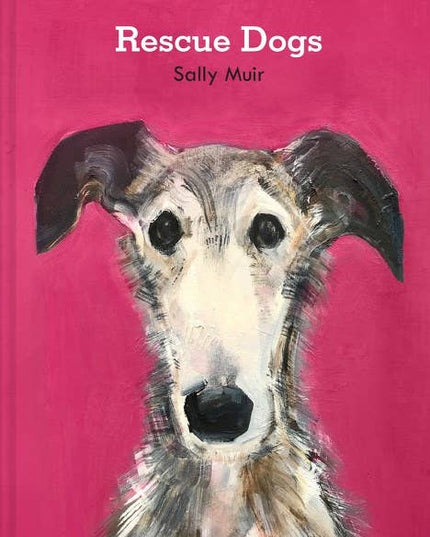 Rescue Dogs: Sally Muir